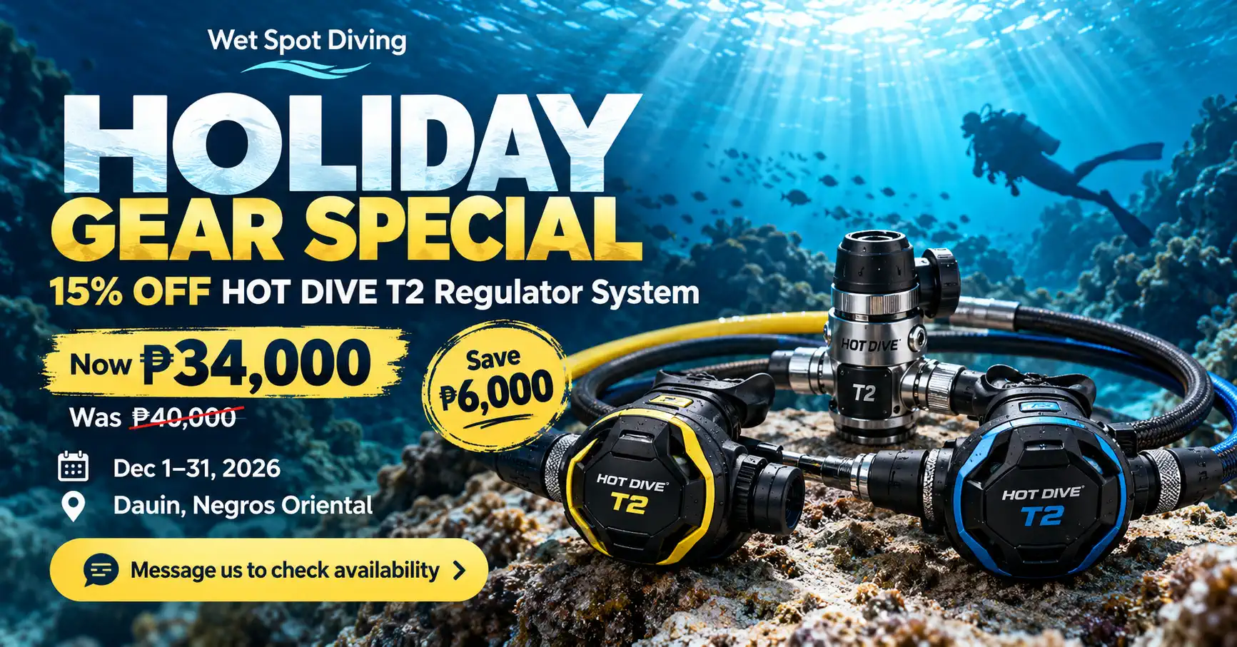 HOT DIVE T2 Regulator 15 Off Wet Spot Diving Dauin -Wet Spot Scuba Diving Dauin Philippines